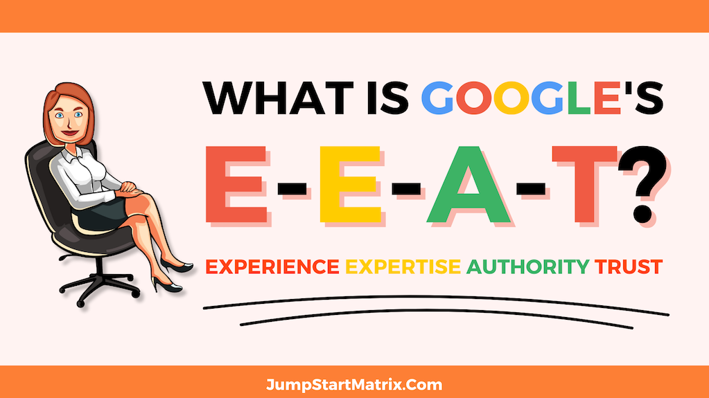 What is Google’s E-E-A-T? and how it affects SEO