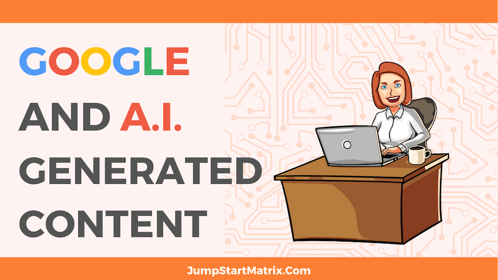 Google and A.I. Generated Content Article Featured Image