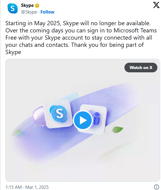 Screenshot of a Twitter "X" post from Skype that Microsoft is to shut down Skype to shift focus towards the Microsoft Teams platform from ABC-News-03-06-2025 https://www.abc.net.au/news/2025-03-01/microsoft-to-shut-down-skype-in-may/104998644